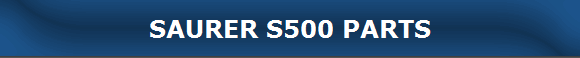 SAURER S500 PARTS